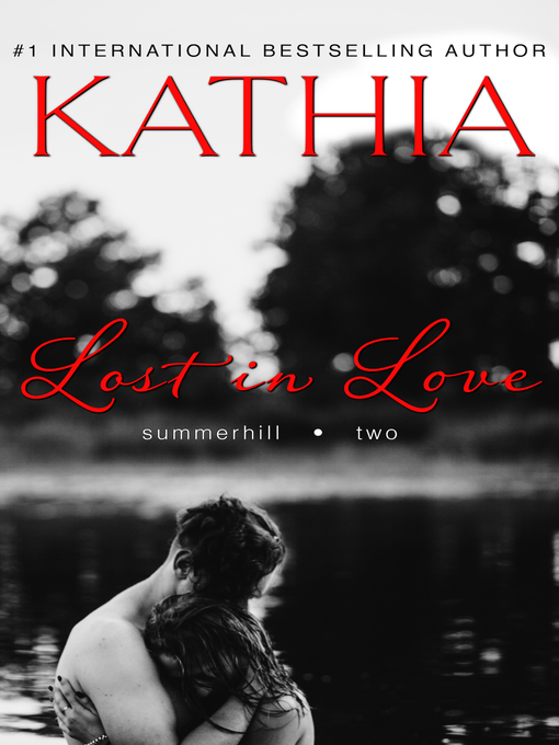 Title details for Lost in Love by Kathia - Available